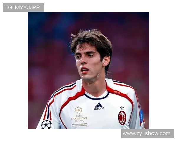 卡卡曾效力的足球队和他辉煌职业生涯的转折点分析